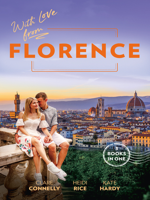 Title details for With Love From Florence/Her Wedding Night Surrender/Unfinished Business with the Duke/Mummy, Nurse...Duchess? by Kate Hardy - Available